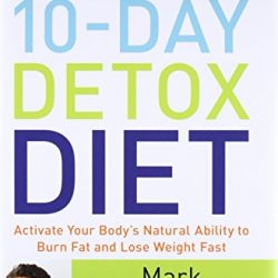 The Blood Sugar Solution 10-Day Detox Diet