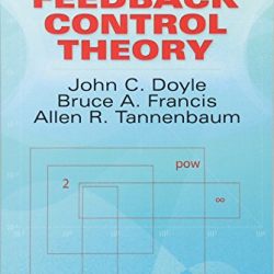 Feedback Control Theory (Dover Books on Electrical Engineering)