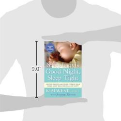 The Sleep Lady®'s Good Night, Sleep Tight: Gentle Proven Solutions to Help Your Child Sleep Well