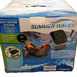 SUMMER WAVES SALT WATER SYSTEM FOR ABOVE GROUND POOLS W/ TOUCH LED DISPLAY