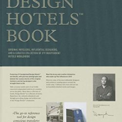 The Design Hotels Book: Edition 2015