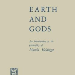 Earth and Gods: An Introduction to the Philosophy