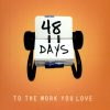 48 Days to the Work You Love