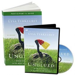 Unglued Participant's Guide with DVD: Making Wise Choices