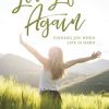 Love Life Again: Finding Joy When Life Is Hard